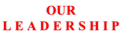 OUR L E A D E R S H I P